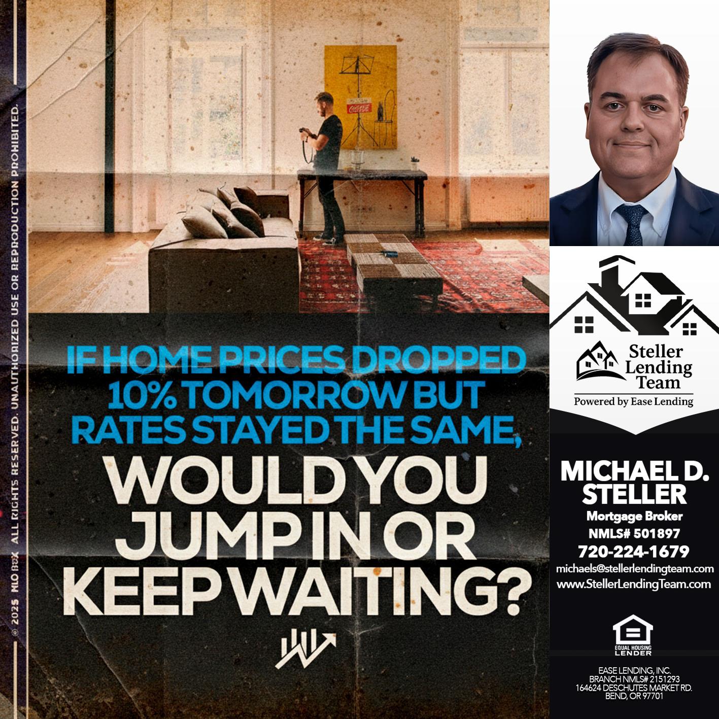 if homes - Michael D Steller -Mortgage Broker